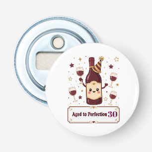 Customizable Aged to Perfection Cute Wine Birthday Bottle Opener