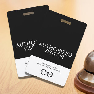Customizable Authorized Visitor Badge