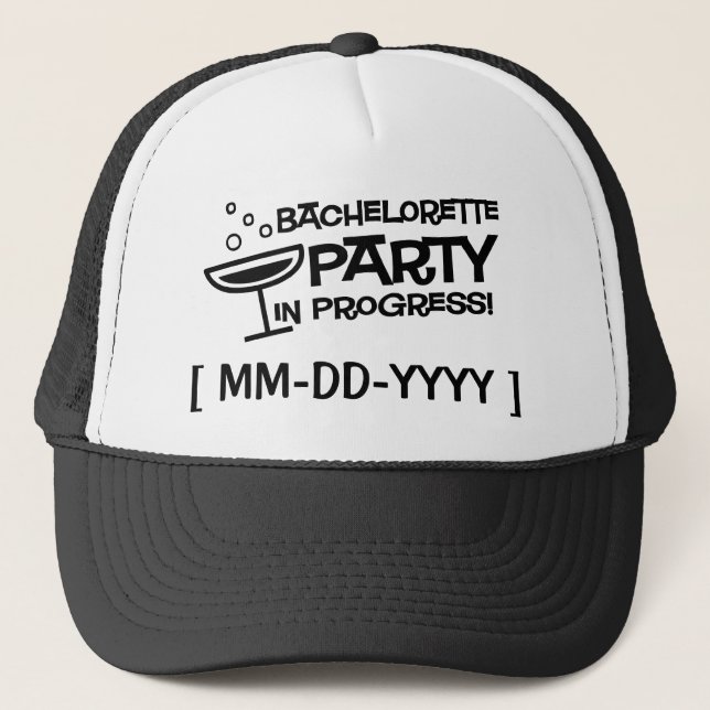 Customizable Bachelorette Party in Progress Hat (Front)