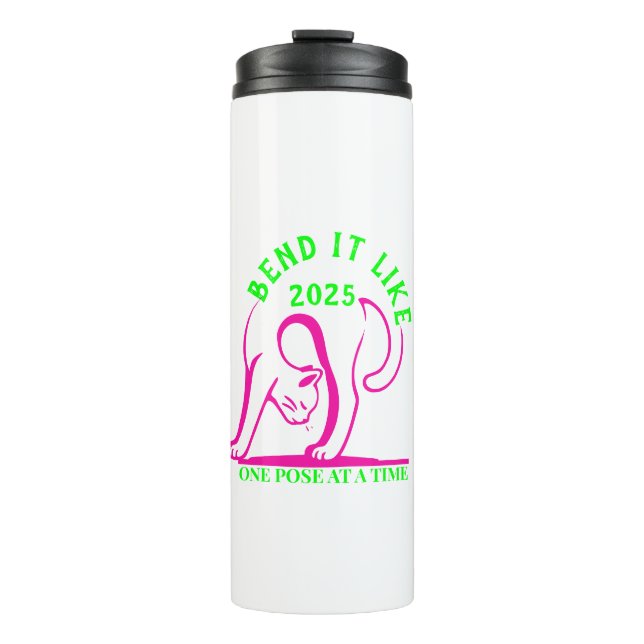 Customizable "Bend It Like 2025" Yoga Cat Thermal Tumbler (Front)