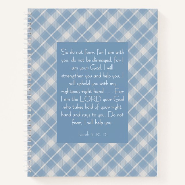 Customizable Bible Verse Isaiah 41:10, 13  Notebook (Front)