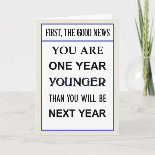 Customizable Birthday Card One year younger/older