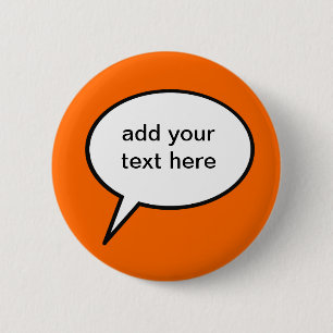 customizable cartoon speech balloon 2 inch round button