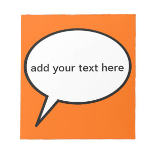 customizable cartoon speech balloon notepad