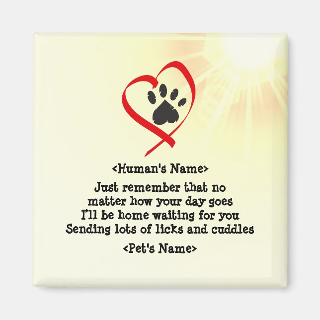 Customizable cat dog pet cheerful message magnet (Front)