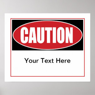 Customizable Caution Sign
