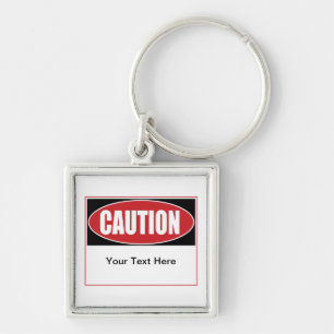 Customizable Caution Sign Keychain