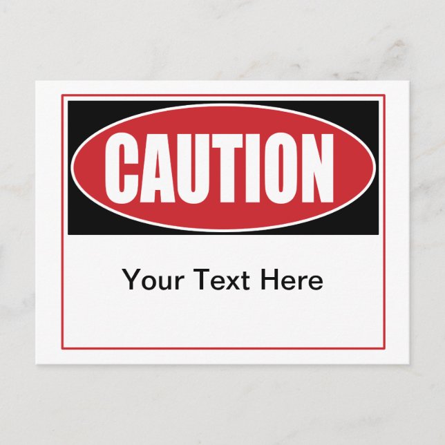 Customizable Caution Sign Postcard (Front)