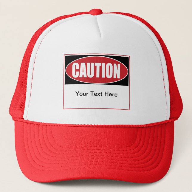 Customizable Caution Sign Trucker Hat (Front)