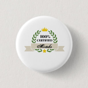 Customizable Certified Mistake Retro Banner 1 Inch Round Button