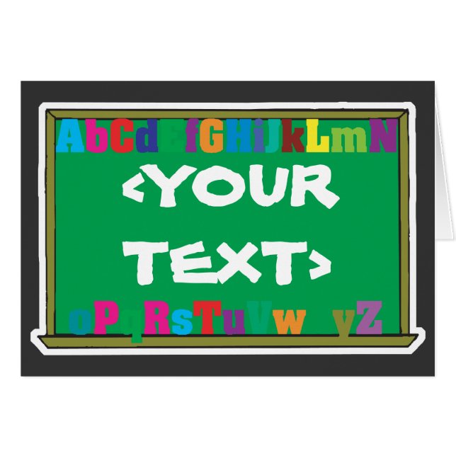 Customizable Chalkboard, <YOURTEXT> (Front Horizontal)
