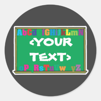 Customizable Chalkboard, <YOURTEXT> Classic Round Sticker