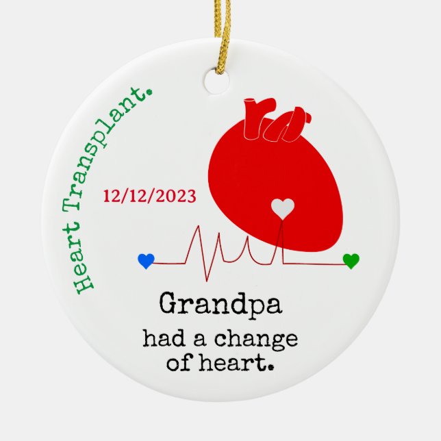 Customizable Change of Heart Transplant Round Ceramic Ornament (Front)