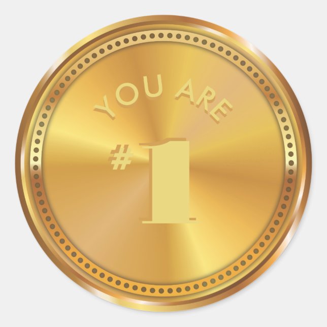 Customizable Classic Gold Medal. You are Number 1! Classic Round Sticker (Front)