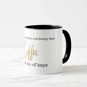 Customizable coffee is our cup of hope funny