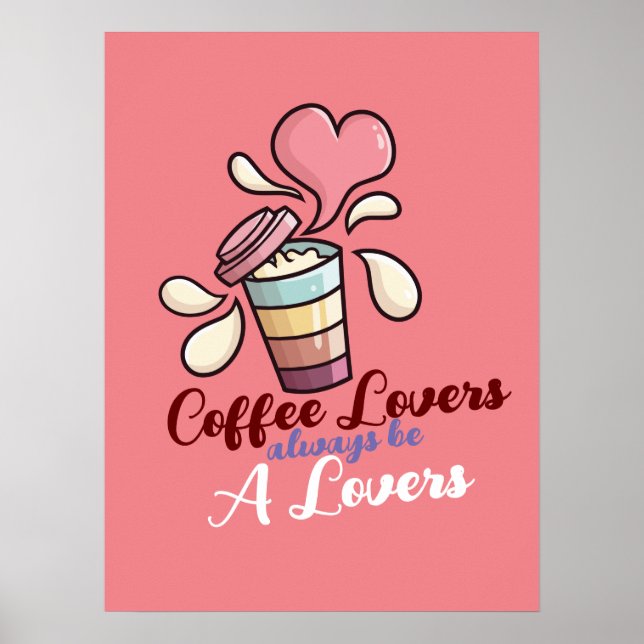 Customizable Coffee Lovers Poster (Front)