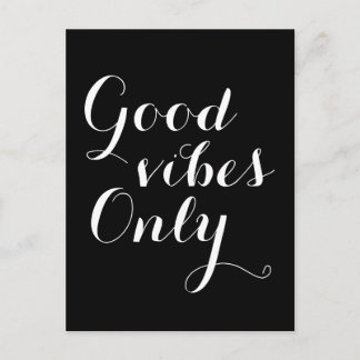 Customizable Colour Good Vibes Only Motivational Postcard
