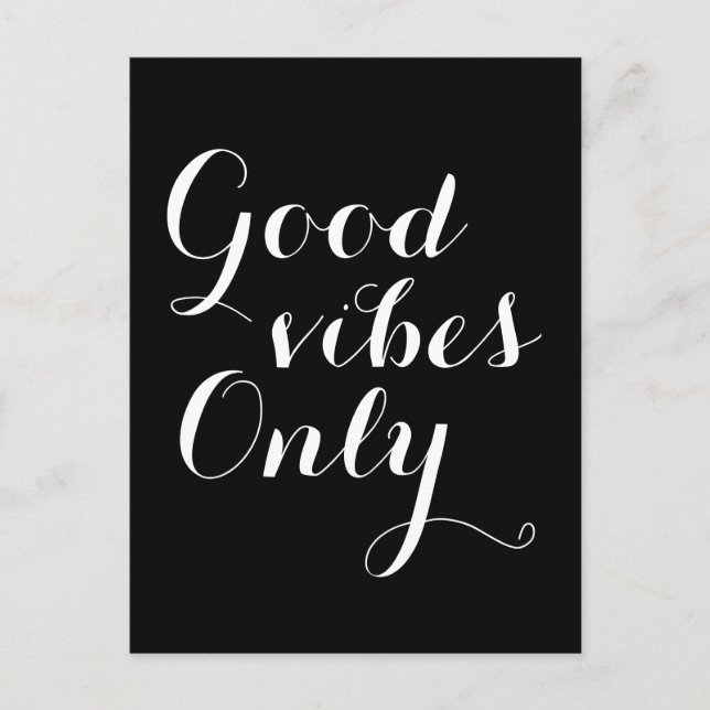 Customizable Colour Good Vibes Only Motivational Postcard (Front)