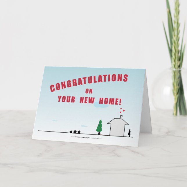 Customizable Congratulations on Your New Home Card (Front)