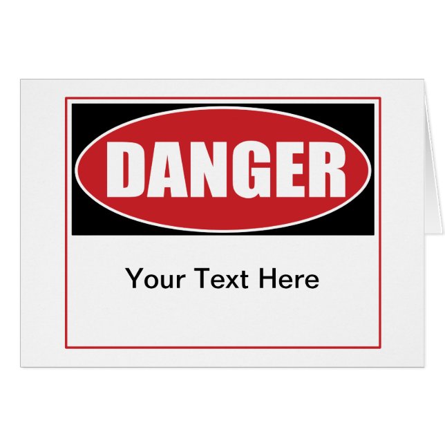 Customizable Danger Sign (Front Horizontal)