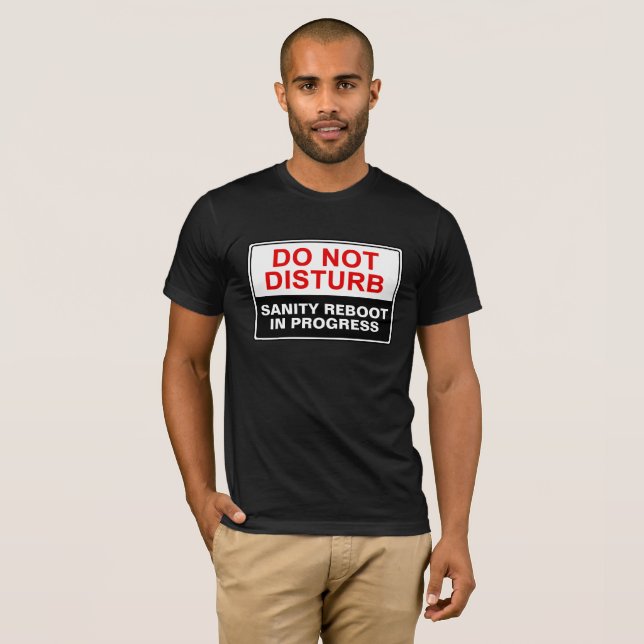 Customizable "Do Not Disturb" T-Shirt (Front Full)