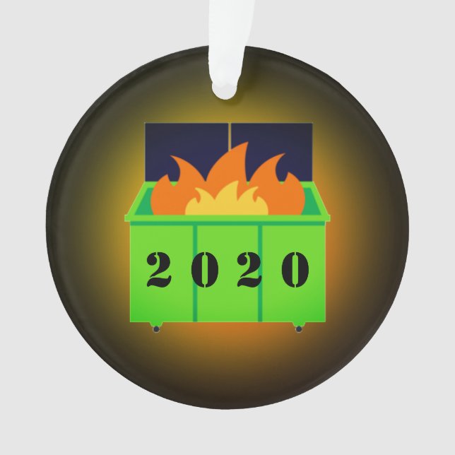 Customizable dumpster fire 2020 ornament (Front)