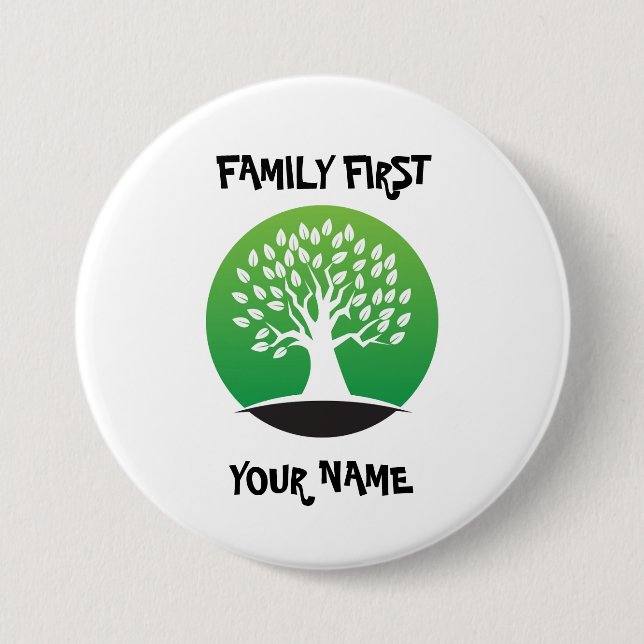 Customizable family first reunion 3 inch round button (Front)