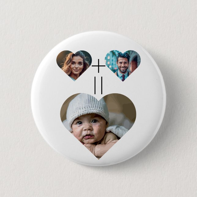 Customizable family photo collage Her Him = Baby 2 Inch Round Button (Front)