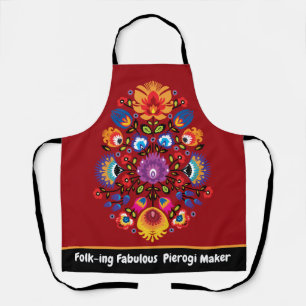 Customizable Folk-ing Fabulous Pierogi maker Apron