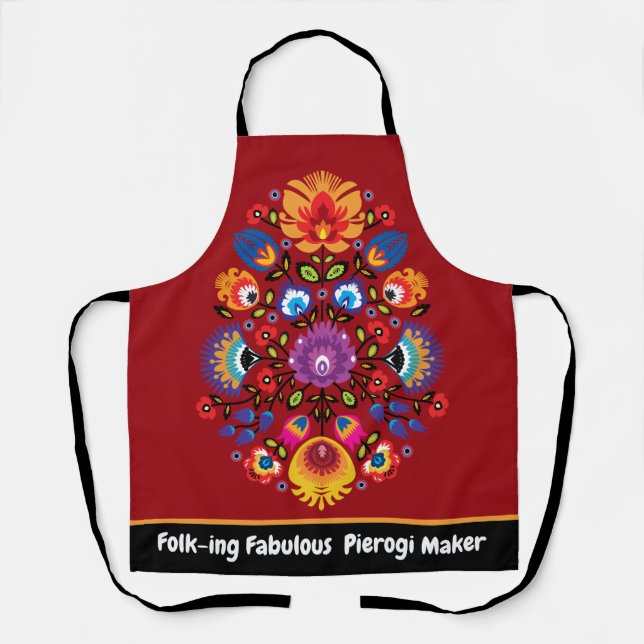 Customizable Folk-ing Fabulous Pierogi maker Apron (Front)