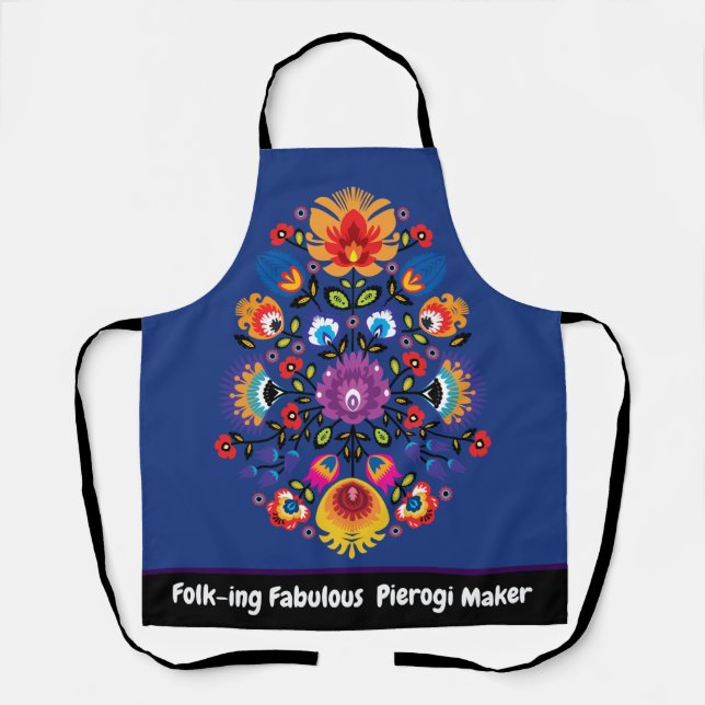 Customizable Folk-ing Fabulous Pierogi maker Apron (Front)