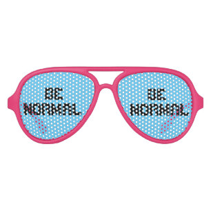 Customizable Funny Cool Caption Be Normal Aviator Sunglasses