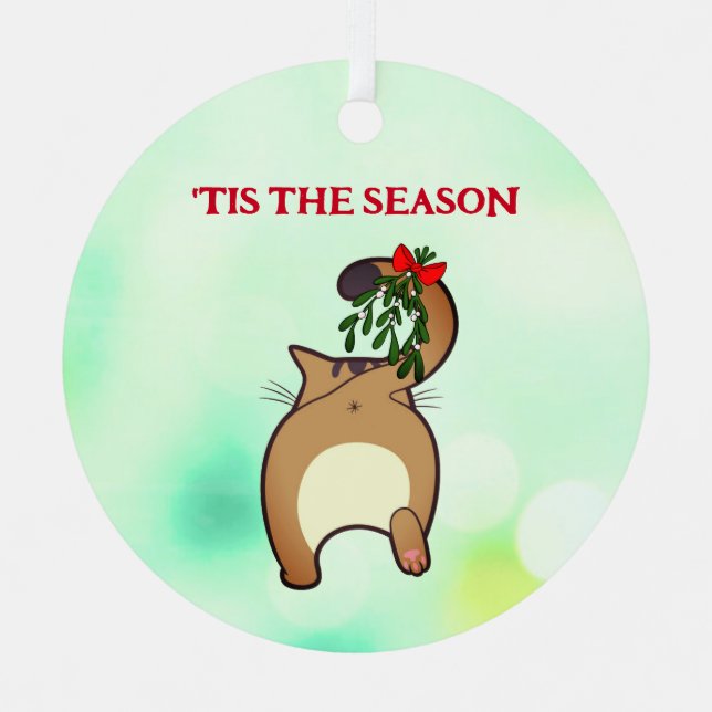 Customizable funny holiday cat tail mistletoe metal ornament (Front)