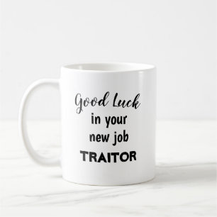 Customizable Funny Leaving Gift For Worker Coffee  Mug