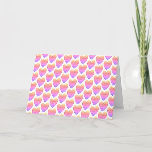 Customizable Funny Sure Why Not Candy Heart Card (Front)