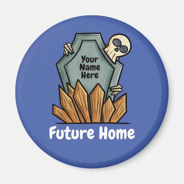 Customizable funny tombstone with skull Magnet (Front)