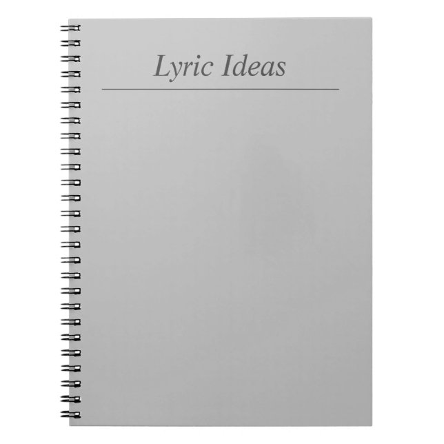 Customizable Grey Lyric Ideas Notebook (Front)