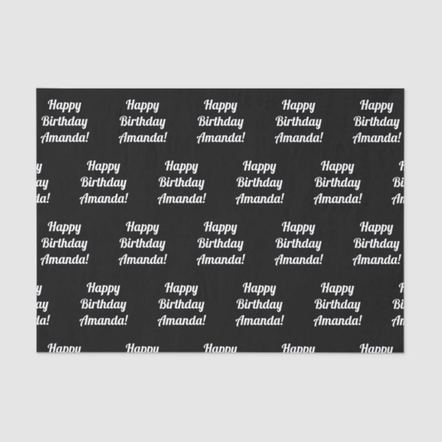 Customizable Happy Birthday Text | Black & White Tissue Paper (Front)