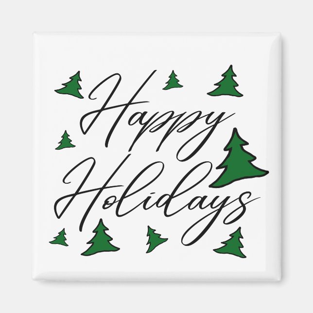 Customizable Happy Holidays with Trees Magnet (Front)