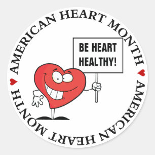 Customizable Heart Healthy Slogan Sign Classic Round Sticker