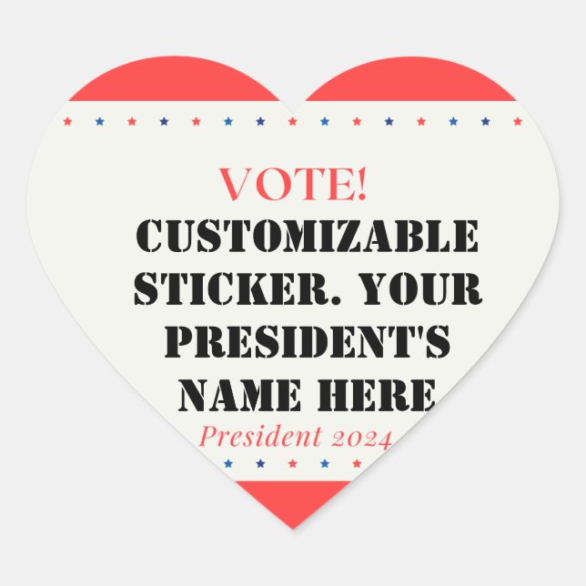 Customizable Heart Shaped President. Sticker (Front)