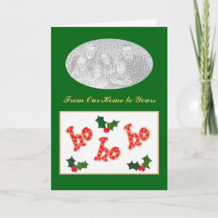 Customizable 'Ho Ho Ho' Christmas Photo Card