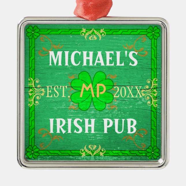 Customizable Home Bar Irish Pub Green Metal Ornament (Front)