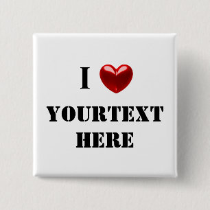 Customizable i heart 2 inch square button