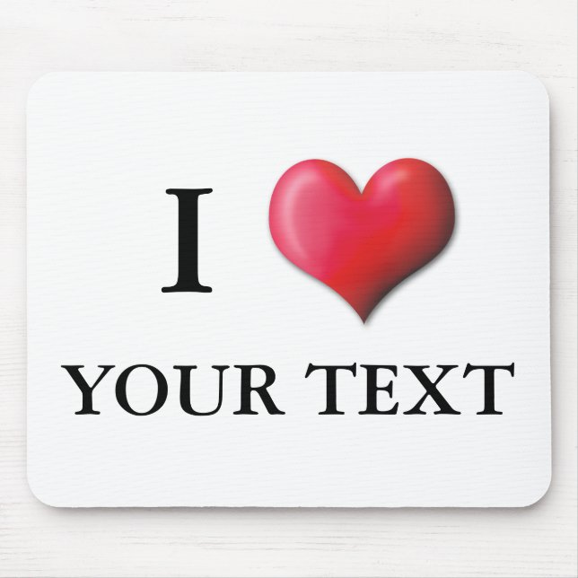 Customizable I Heart Mousepad 0001 (Front)