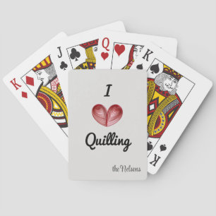 Customizable "I (heart) Quilling" Playing Cards