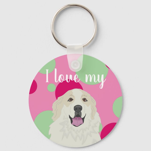 Customizable I love my Great Pyrenees Keychain (Front)
