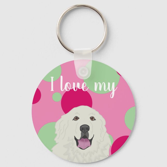 Customizable I love my Great Pyrenees  Keychain (Front)