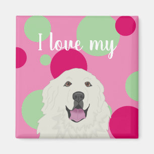 Customizable I love my Great Pyrenees Magnet