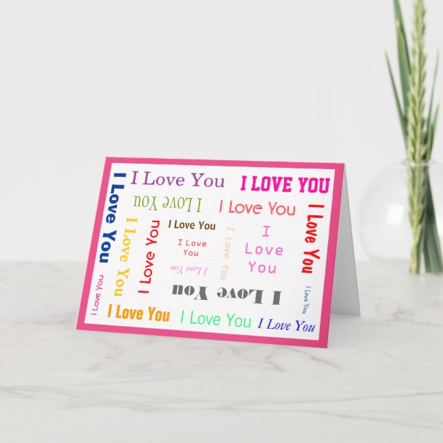 Customizable-I Love you Card with aHot Pink Border (Front)